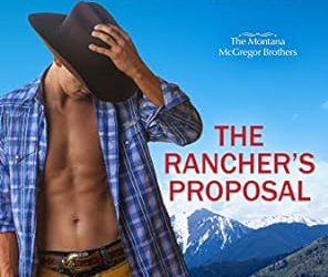 The Rancher’s Proposal