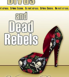 Divas and Dead Rebels