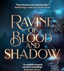 Ravine of Blood and Shadow