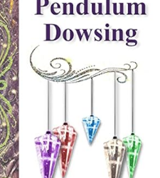 A Beginner’s Guide to Pendulum Dowsing