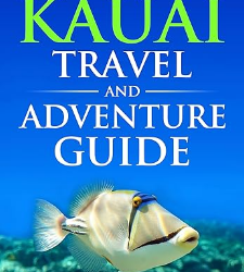 Kauai Travel and Adventure Guide