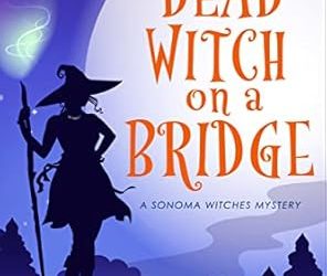 Dead Witch on a Bridge