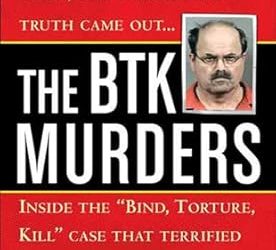 The BTK Murders