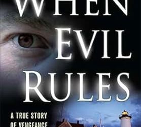 When Evil Rules