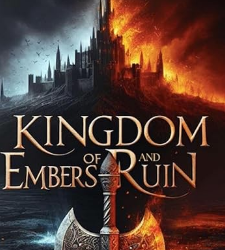 Kingdom of Embers and Ruin