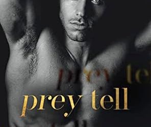 Prey Tell