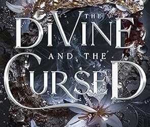 The Divine and the Cursed