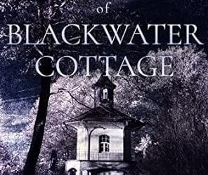 The Haunting of Blackwater Cottage