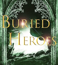 Buried Heroes