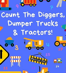 Count the Diggers, Dumper Trucks & Tractors