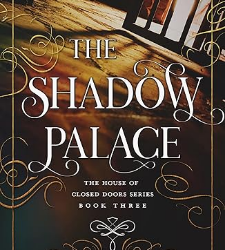 The Shadow Palace