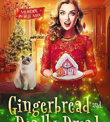 Gingerbread and Deadly Dread