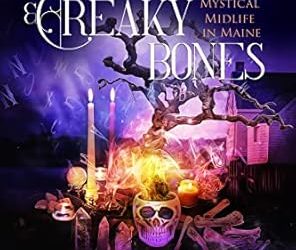 Demonic Stones & Creaky Bones