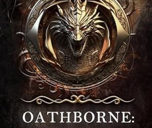 Oathborne: Year One