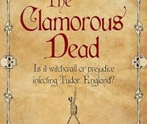 The Clamorous Dead