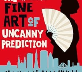 The Fine Art of Uncanny Prediction