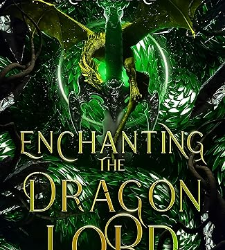 Enchanting the Dragon Lord