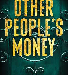 Other People’s Money