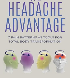 The Headache Advantage