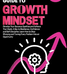 A Champion’s Guide to Growth Mindset