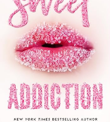 Sweet Addiction