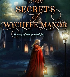 The Secrets of Wycliffe Manor