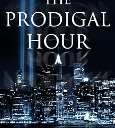 The Prodigal Hour