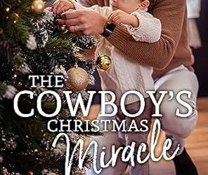 The Cowboy’s Christmas Miracle