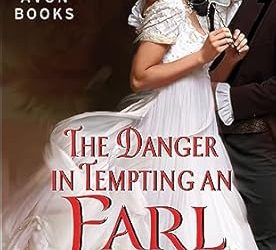 The Danger in Tempting an Earl