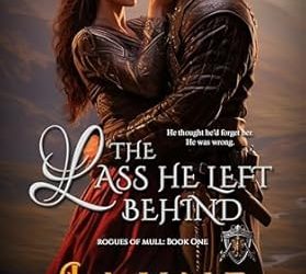 The Lass He Left Behind