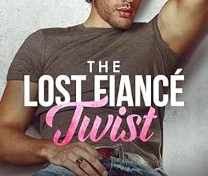 The Lost Fiancé Twist