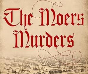 The Moers Murders