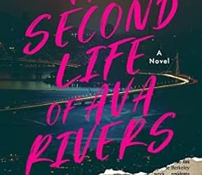 The Second Life of Ava Rivers