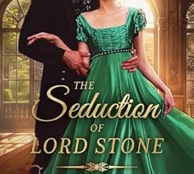 The Seduction of Lord Stone