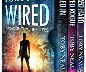 Wired Paradise Crime Thrillers (Books 1–3)