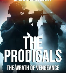 The Prodigals: The Wrath of Vengeance