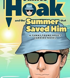 James Hoak and the Summer That Saved Him