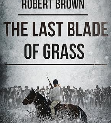 The Last Blade of Grass