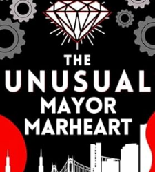 The Unusual Mayor Marheart