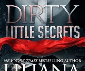 Dirty Little Secrets