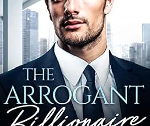 The Arrogant Billionaire