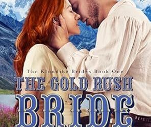 The Gold Rush Bride