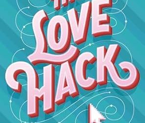 The Love Hack