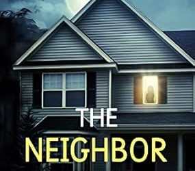 The Neighbor Two Doors Down