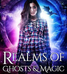 Realms of Ghosts and Magic