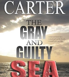 The Gray and Guilty Sea