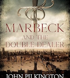 Marbeck and the Double Dealer