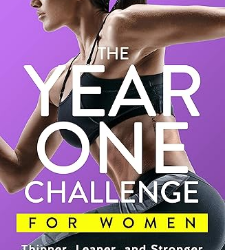 The Year One Challenge for Women