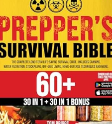The Prepper’s Survival Bible
