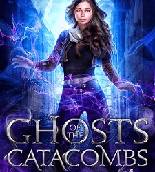 Ghosts of the Catacombs